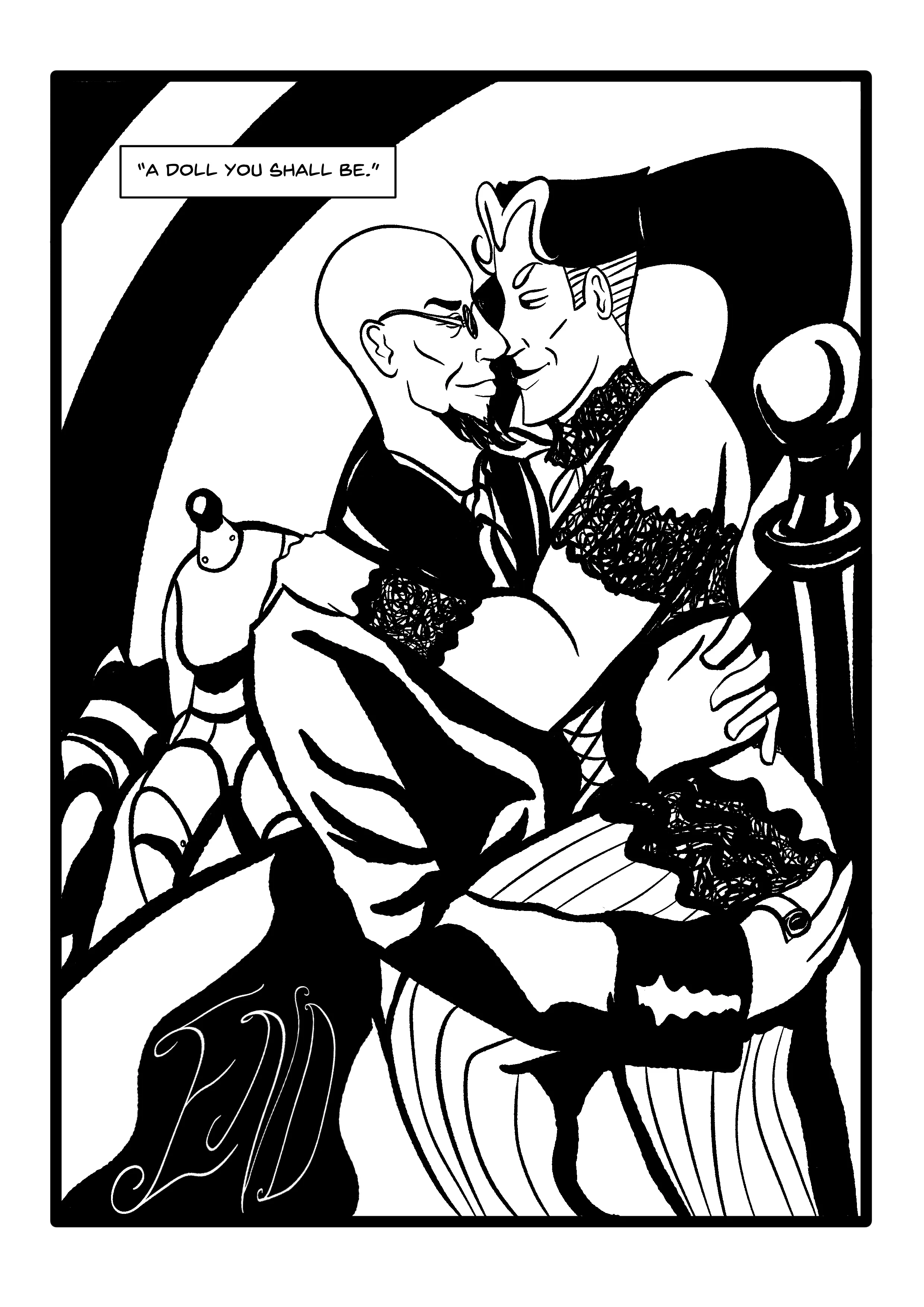 Full-page panel. It appears they have indeed gone to bed. Hugo sits Manikin atop his lap on the bed, cupping their ass in one hand and holding the small of their back. with the other. They embrace him with their arms, wearing lacy lingerie. The spiral of the previous panel is in the background, as are two discarded manikins behind the bed, both of them headless. OFFSCREEN: 'A doll you shall be.' END.